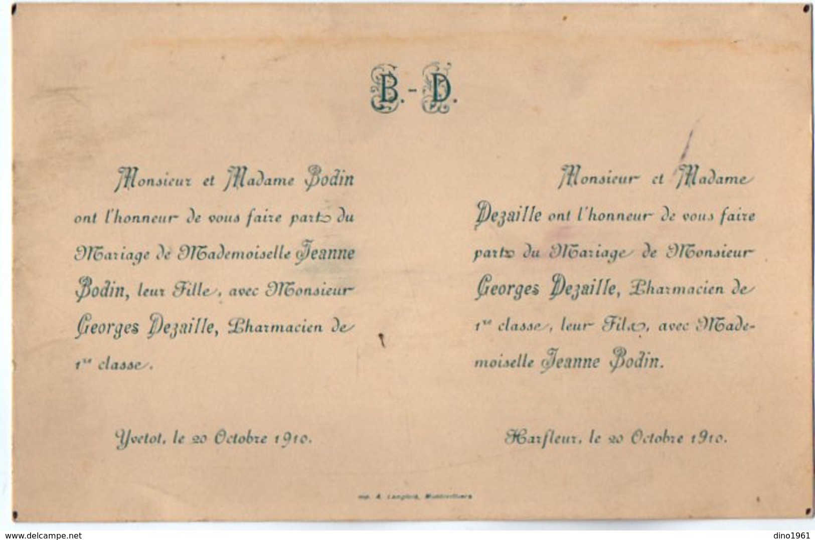 VP16.820 - YVETOT X HARFLEUR 1910 - Faire - Part De Mariage De Mr Georges DEZAILLE Pharmacien & Melle Jeanne BODIN - Huwelijksaankondigingen