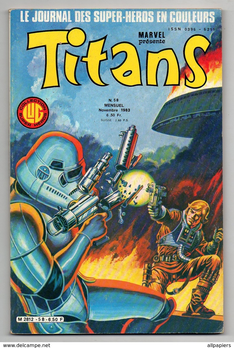 Titans N°58 La Guerre Des étoiles - L'araignée Et Hulk - Mikros - Dazzler De 1983 - Titans