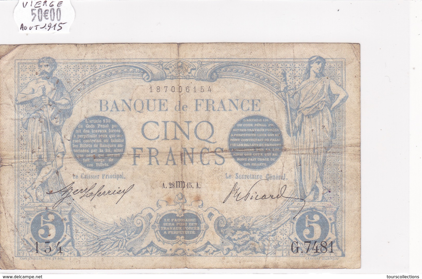 Billet De 5 Francs Bleu Du 28/08/1915 VIERGE - G.7481 Alph 154 @ N° Fayette : 2.30 - 5 F 1912-1917 ''Bleu''