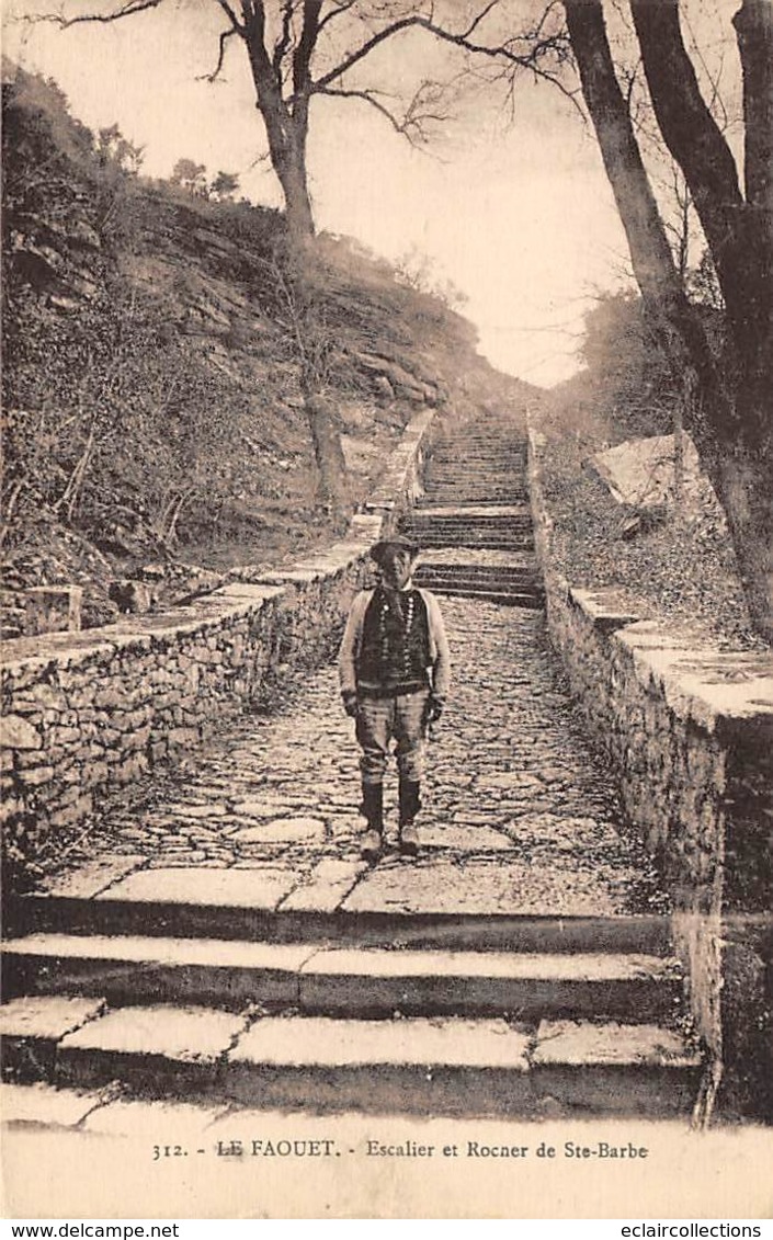 Le Faouet        56       Escalier Et Rocher De Ste Barbe               (Voir Scan) - Le Faouet