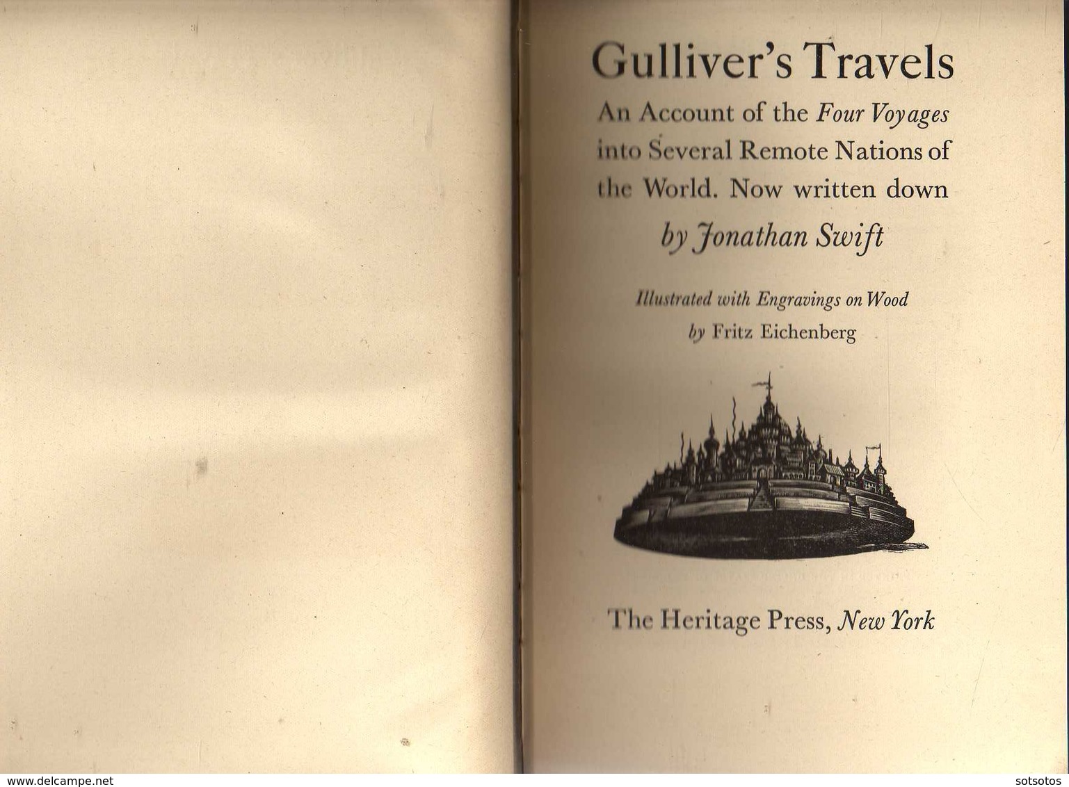 Gulliver's Travels an Account of the Four Voyages   into Several Remote Nations of the World. Now Written down by Jonath