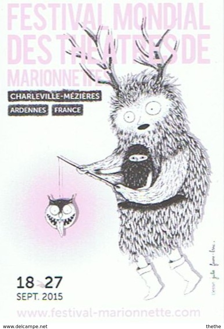 FESTIVAL MONDIAL DES THEATRES DE MARIONNETTES - CHARLEVILLE-MEZIERES -CP "Annonce" - Marionnettes