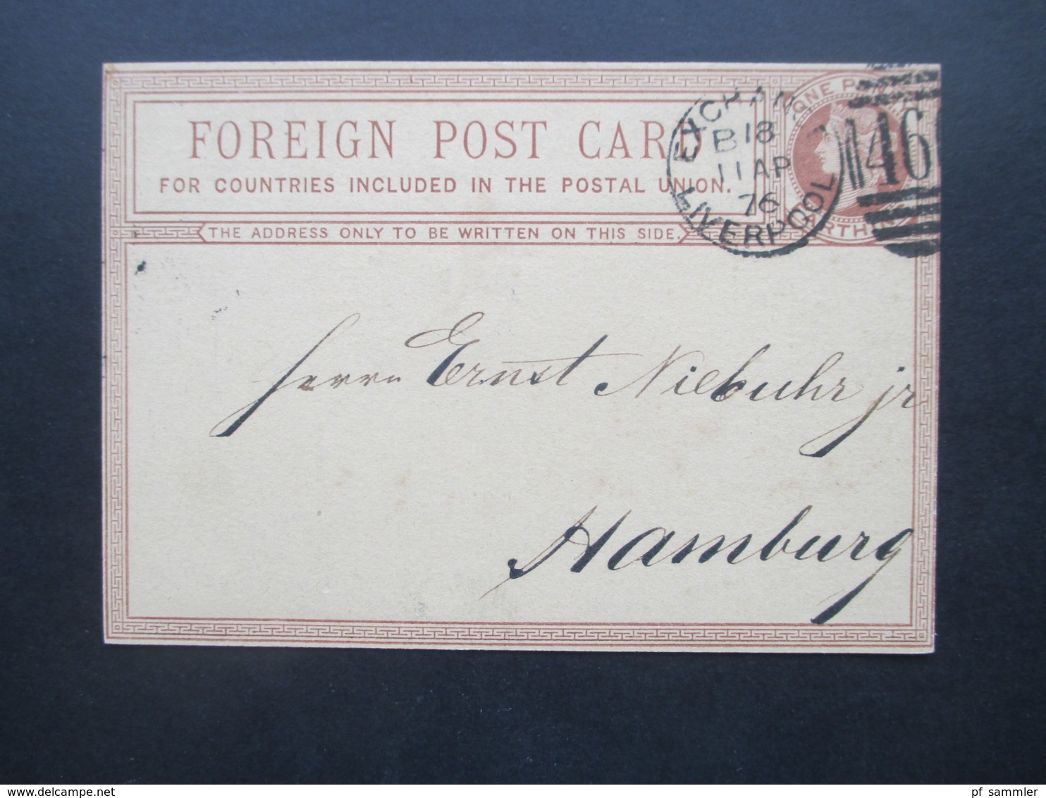 GB 1876 Ganzsache P 4 Foreign Post Card Stempel Exchange Liverpool Nach Hamburg Mit Ak Stempel Hufeisen Gedruckte Karte - Brieven En Documenten