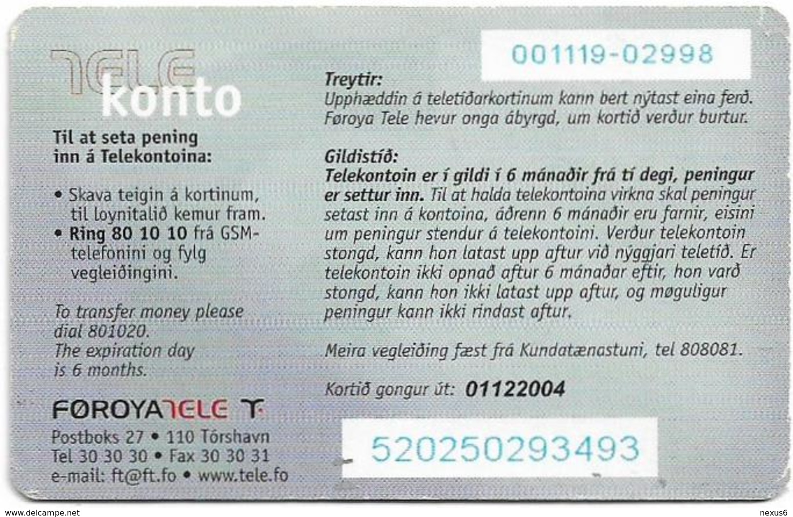 Faroe - Smiling Face (Backside Type #2), 100Kr. GSM Refill, Exp. 01.12.2004, Used - Féroé (Iles)