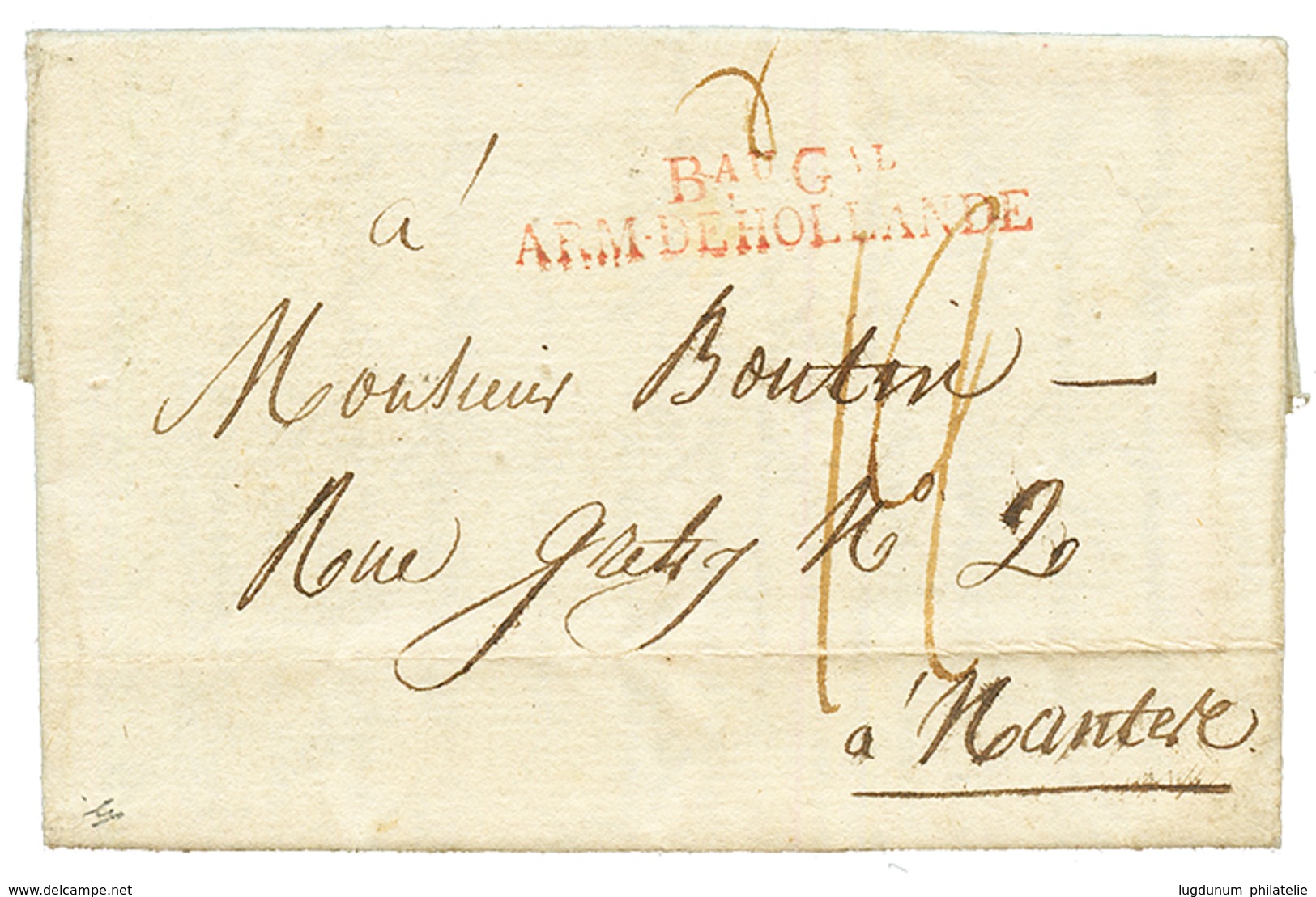 An 12 Bau Gal ARM. DE HOLLANDE Rouge Sur Lettre Avec Texte Daté "UTRECHT" Pour La FRANCE. TTB. - Army Postmarks (before 1900)