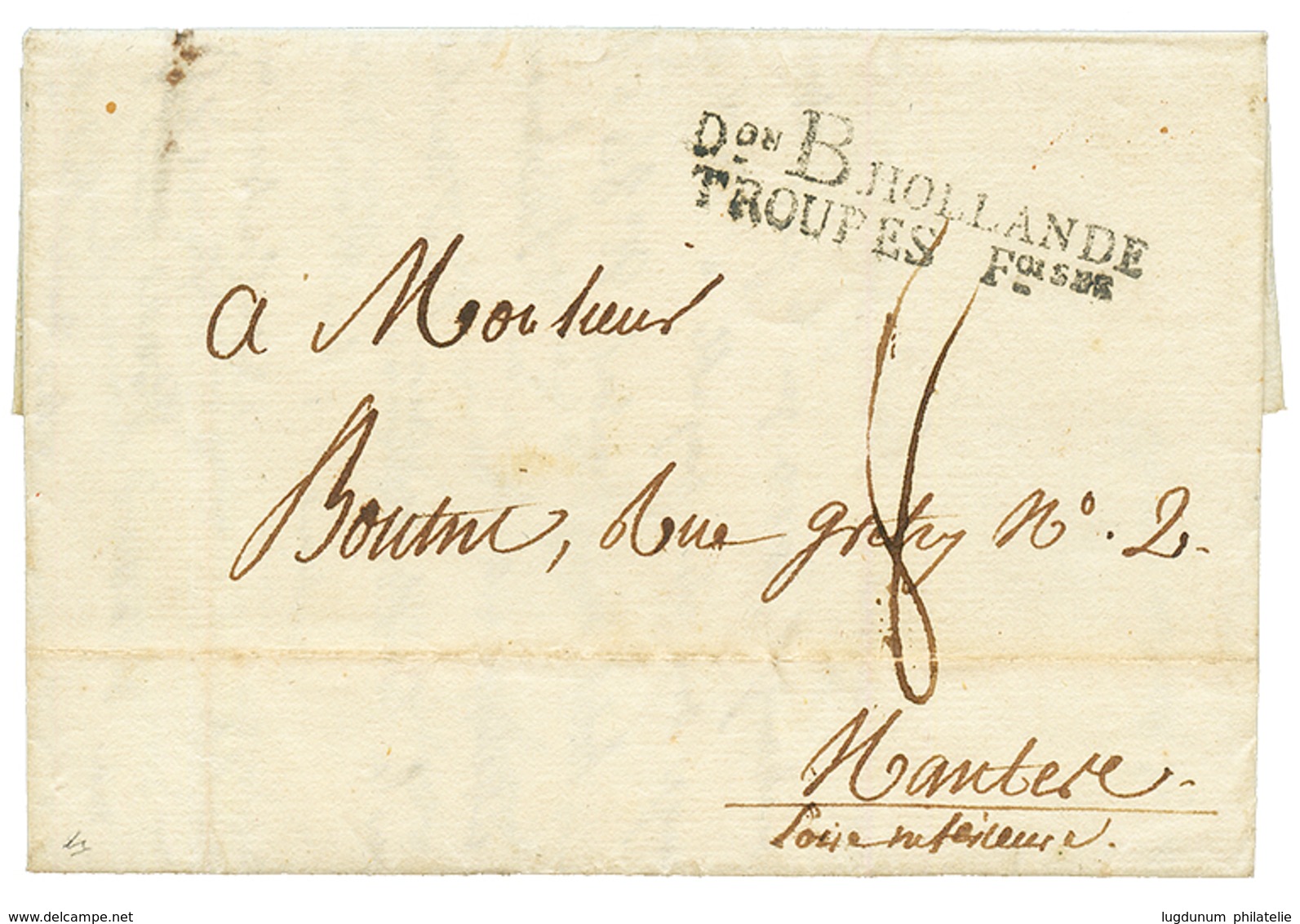 An 13 Don B HOLLANDE / TROUPES Faises Sur Lettre Avec Texte Daté "FLESSINGUE" Pour La FRANCE. TTB. - Army Postmarks (before 1900)