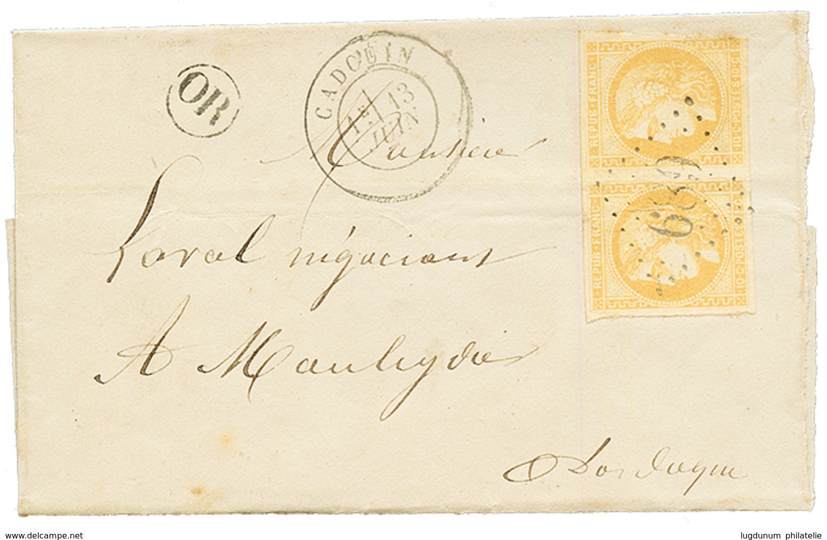 1871 Paire 10c BORDEAUX (n°43) Pd Léger Pli Obl. GC 689 + T.17 CADOUIN Sur Lettre. TB. - 1870 Bordeaux Printing