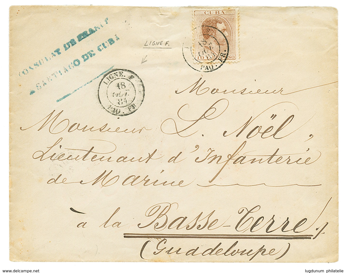 LIGNE F - CUBA Via ST THOMAS Pour LA GUADELOUPE : 1884 CUBA 10c Obl. Cachet Rare LIGNE F PAQ. FR. Sur Env. Pour BASSE TE - Maritime Post