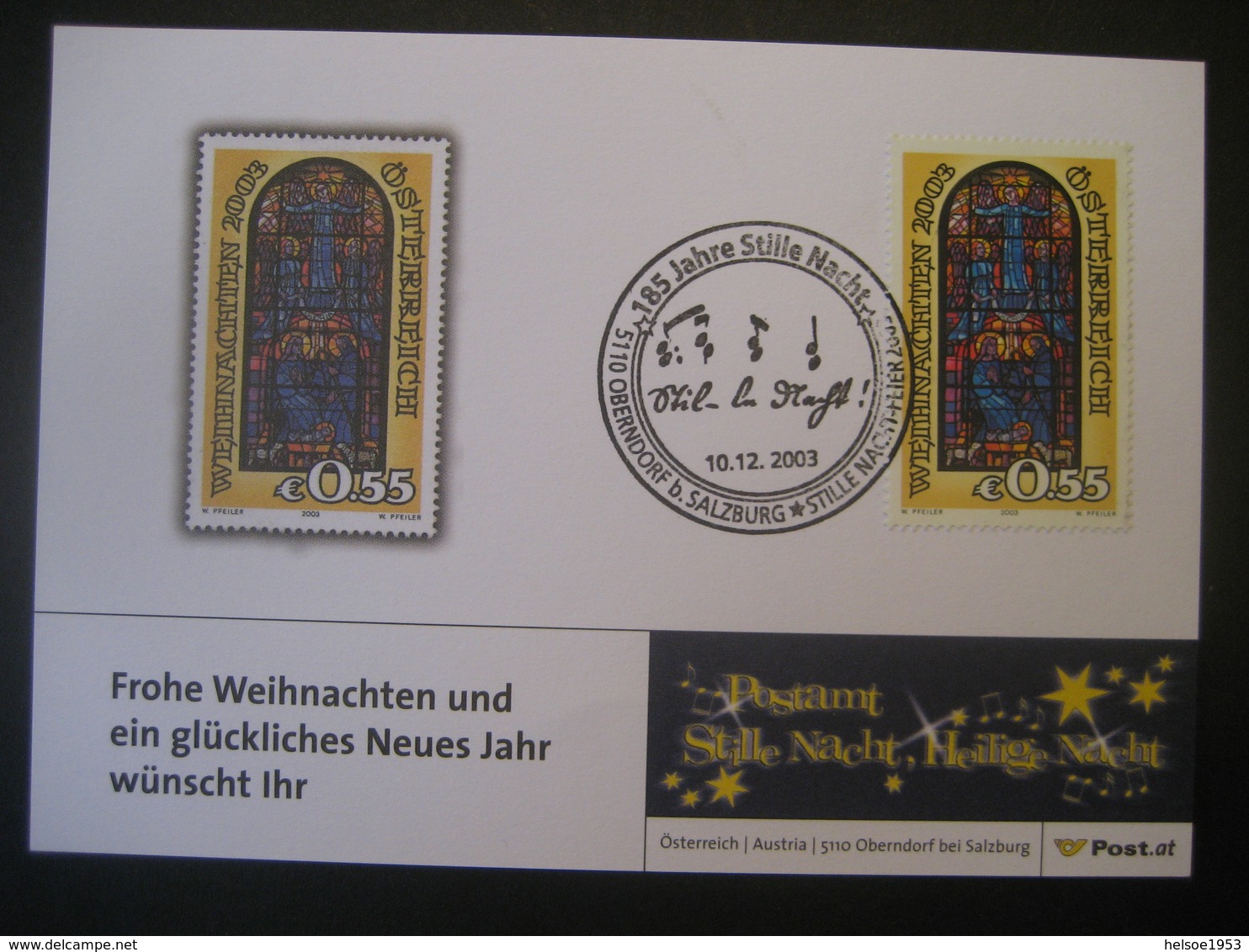 Österreich- Oberndorf 10.12.2003, Postamt Stille Nacht, Heilige Nacht, 185 Jahre Stille Nacht - Lettres & Documents