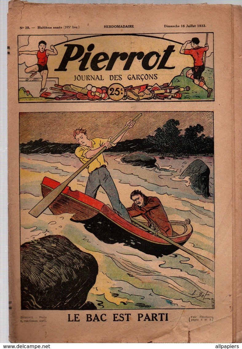 Pierrot N°29 Le Bac Est Parti - Le Tramway Aérien De San-Francisco - Pierrot Bricoleur Un Téléphone De Campagne 1933 - Pierrot