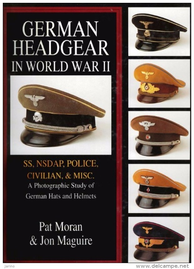 German Headgear In World War II. Auf CD, Volume 2, SS NSDAP Police Civilian Misc A Photo Study Of Hats Helmets,140Seiten - Germany