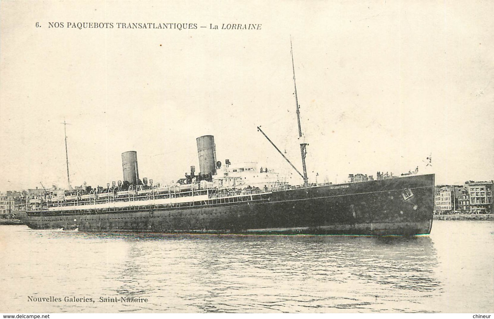 SAINT NAZAIRE NOS PAQUEBOTS TRANSATLANTIQUES LA LORRAINE - Saint Nazaire