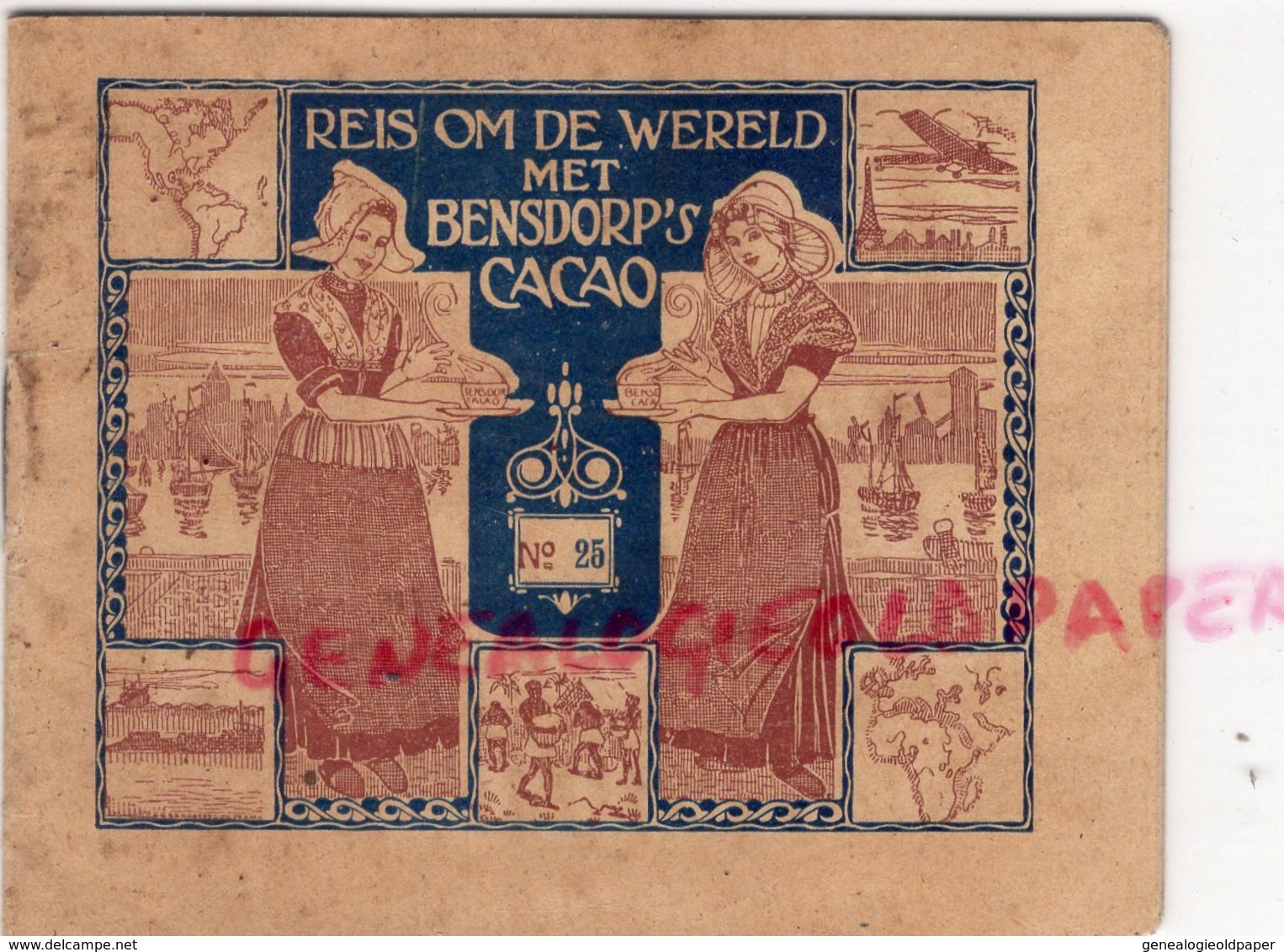 PAYS BAS- AMSTERDAM- RARE PUBLICITE REIS OM DE WERELD MET BENSDOPP'S CACO-CHOCOLAT-NAPLES-PALERME-MILAN - Paesi Bassi