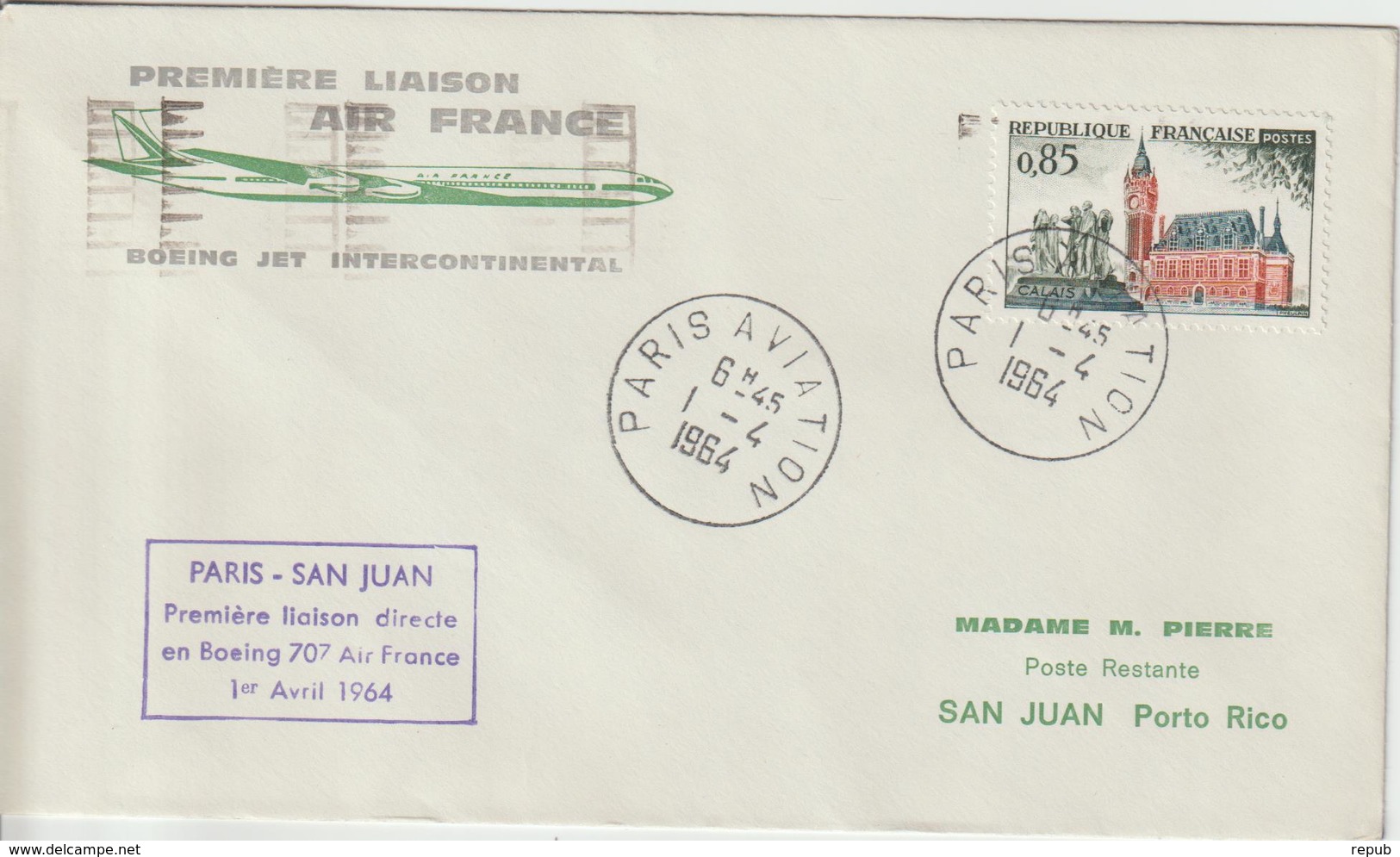 France 1964 Première Liaison Air France Paris San Juan - Erst- U. Sonderflugbriefe