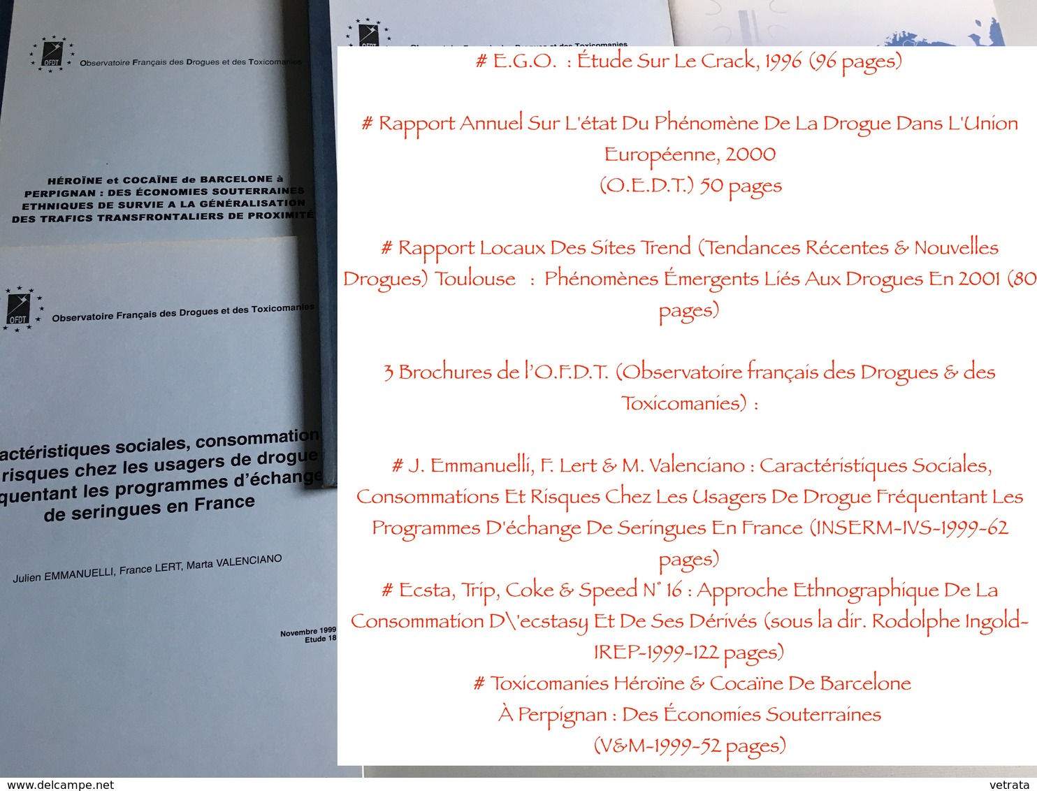 Toxicomanie/Usages De Drogues :  6 Documents (dont 3 Rapports De L’Observatoire Français Des Drogues & Des Toxicomanies) - Geneeskunde & Gezondheid