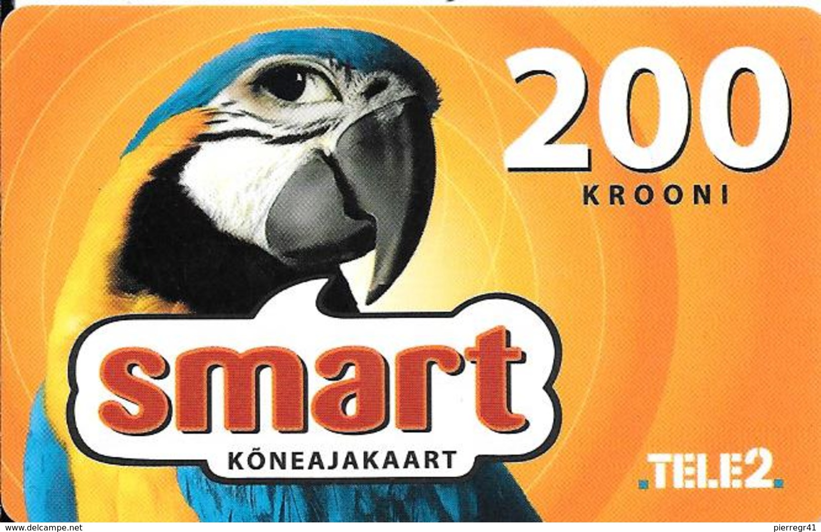 CARTE-PREPAYEE-ESTONIE-200 Krooni-TELE2-PERROQUET-Plastic Epais-TBE - Papegaaien & Parkieten