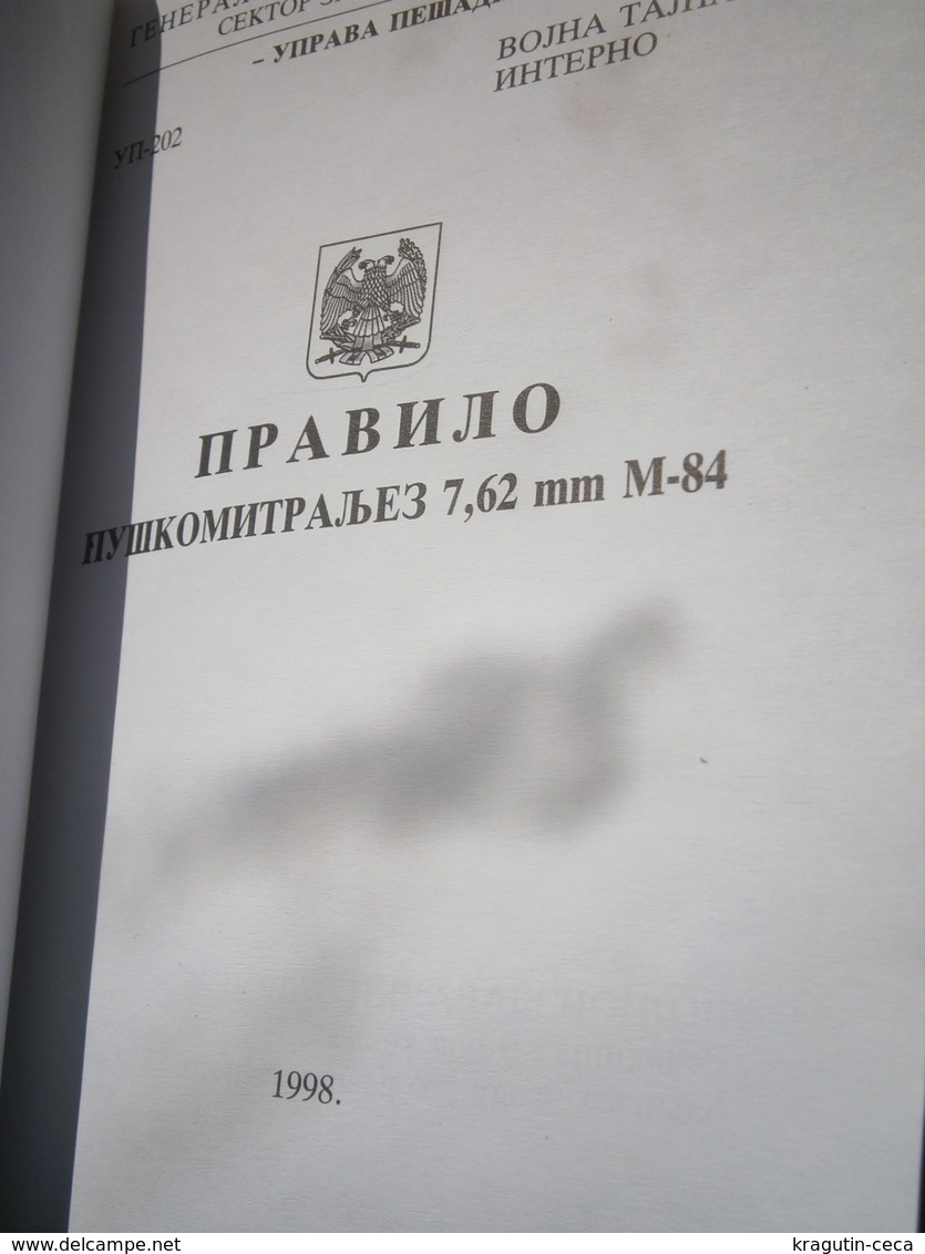 1998 SUBMACHINE MACHINE GUN M-84 7.62 7,62 Mm YUGOSLAVIA ARMY SERBIA Montenegro SRJ MANUAL BOOK  AUTOMATIC RIFLE BUCHE - Sonstige & Ohne Zuordnung