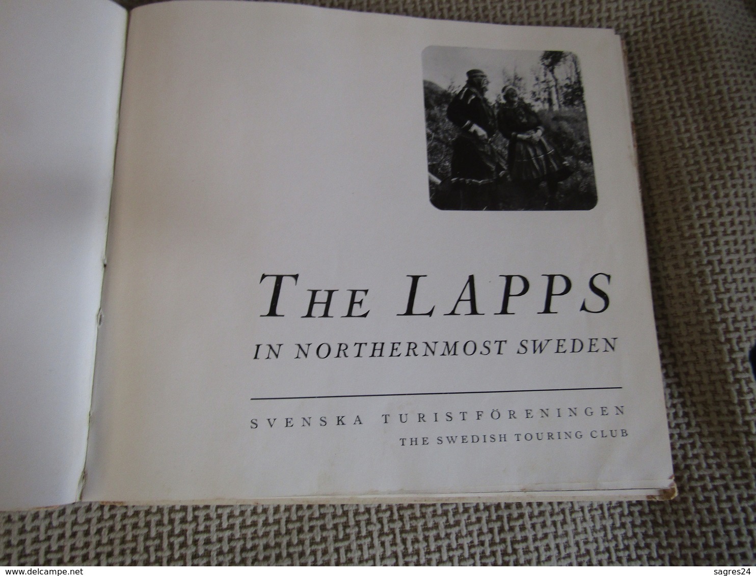 The Lapps In Northernmost Sweden - The Swedish Touring Club - 1950-Now
