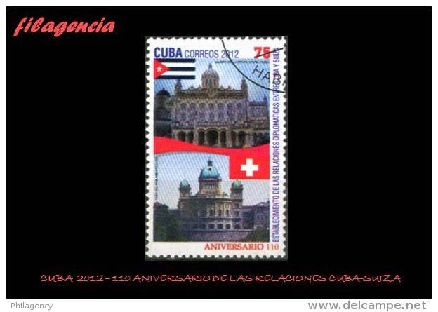 USADOS. CUBA. 2012-25 110 ANIVERSARIO DE LAS RELACIONES DIPLOMÁTICAS CUBA-SUIZA - Gebruikt