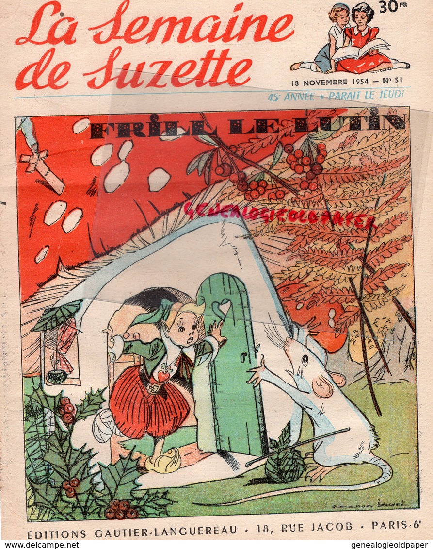 LA SEMAINE DE SUZETTE- 18 NOVEMBRE  1954- N° 51- FRILL LE LUTIN- MYRIAM FILLE DE L' ATLAS- PECHEUR D' ETOILES - La Semaine De Suzette