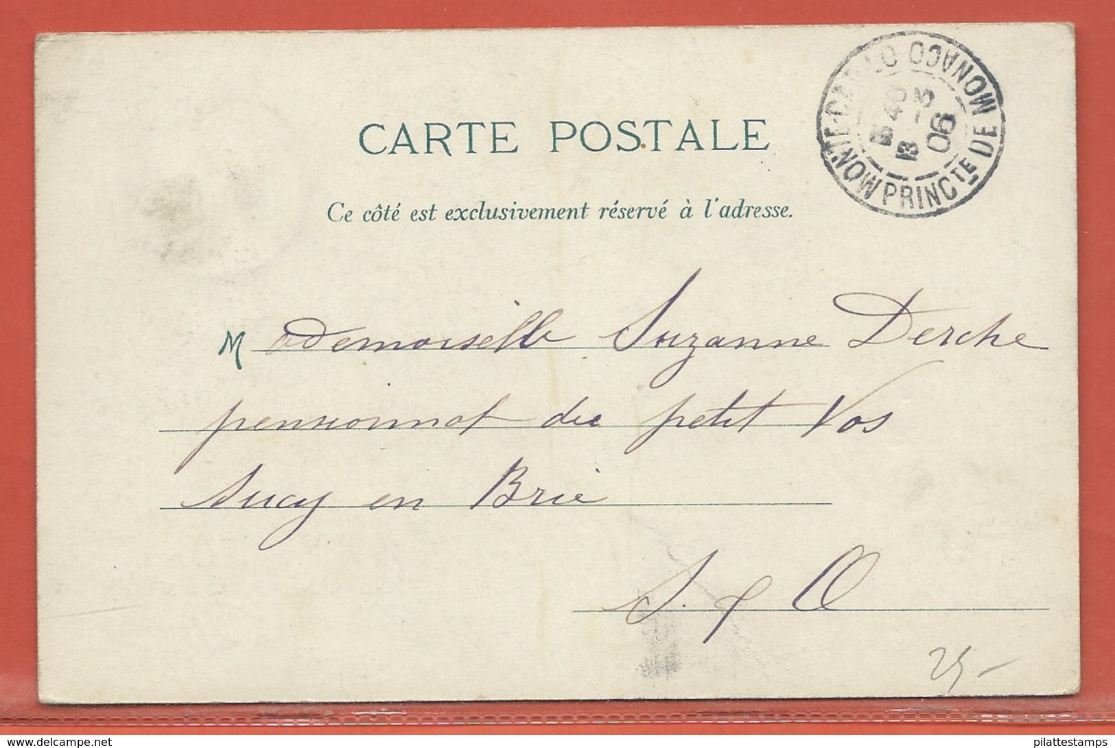 MONACO CARTE POSTALE AFFRANCHIE DE 1906 POUR SUCY EN BRIE FRANCE - Covers & Documents