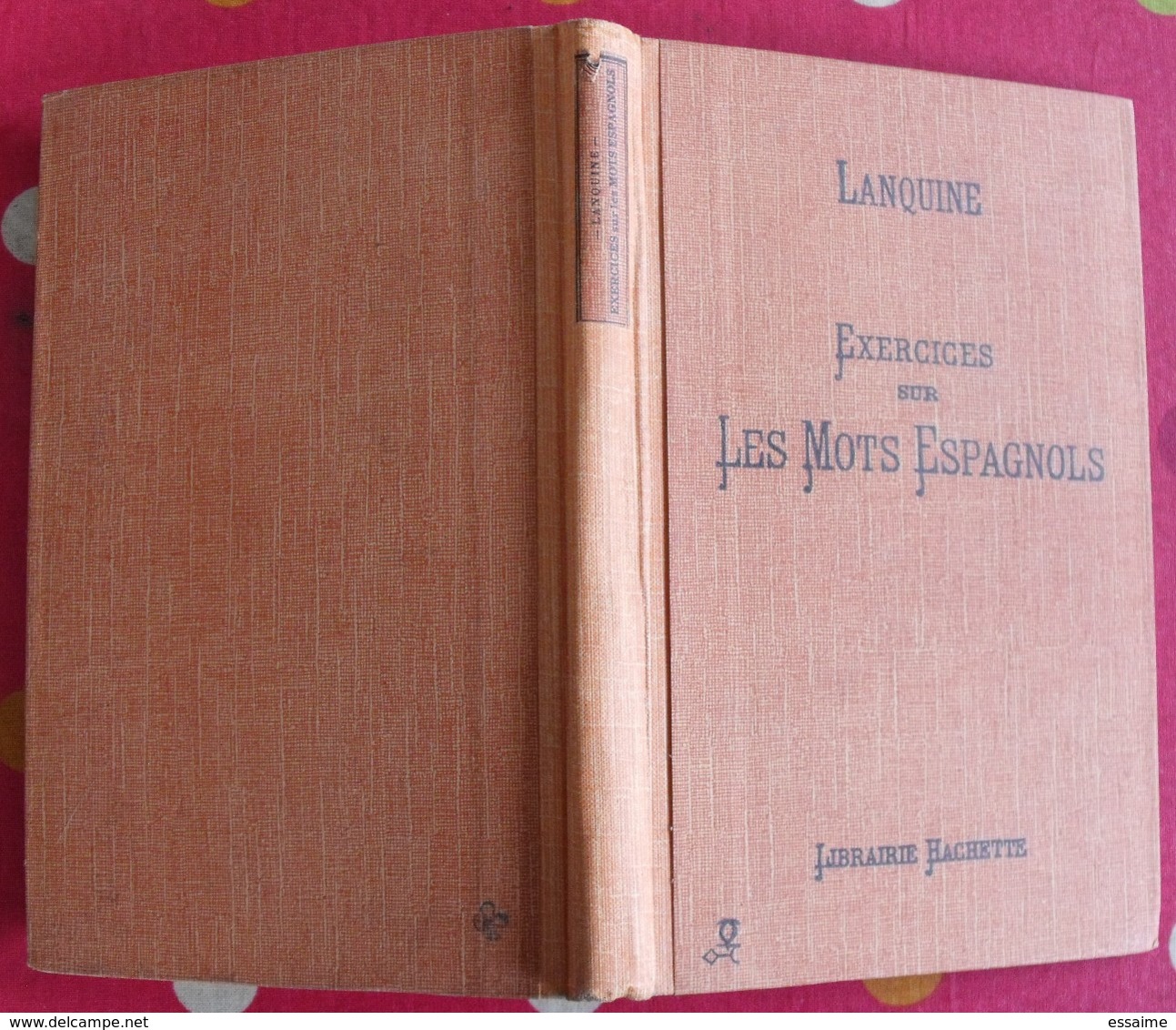 lot de 11 livres scolaires ou pédagogiques en Espagnol. espana. espagne. entre 1897 et 1968