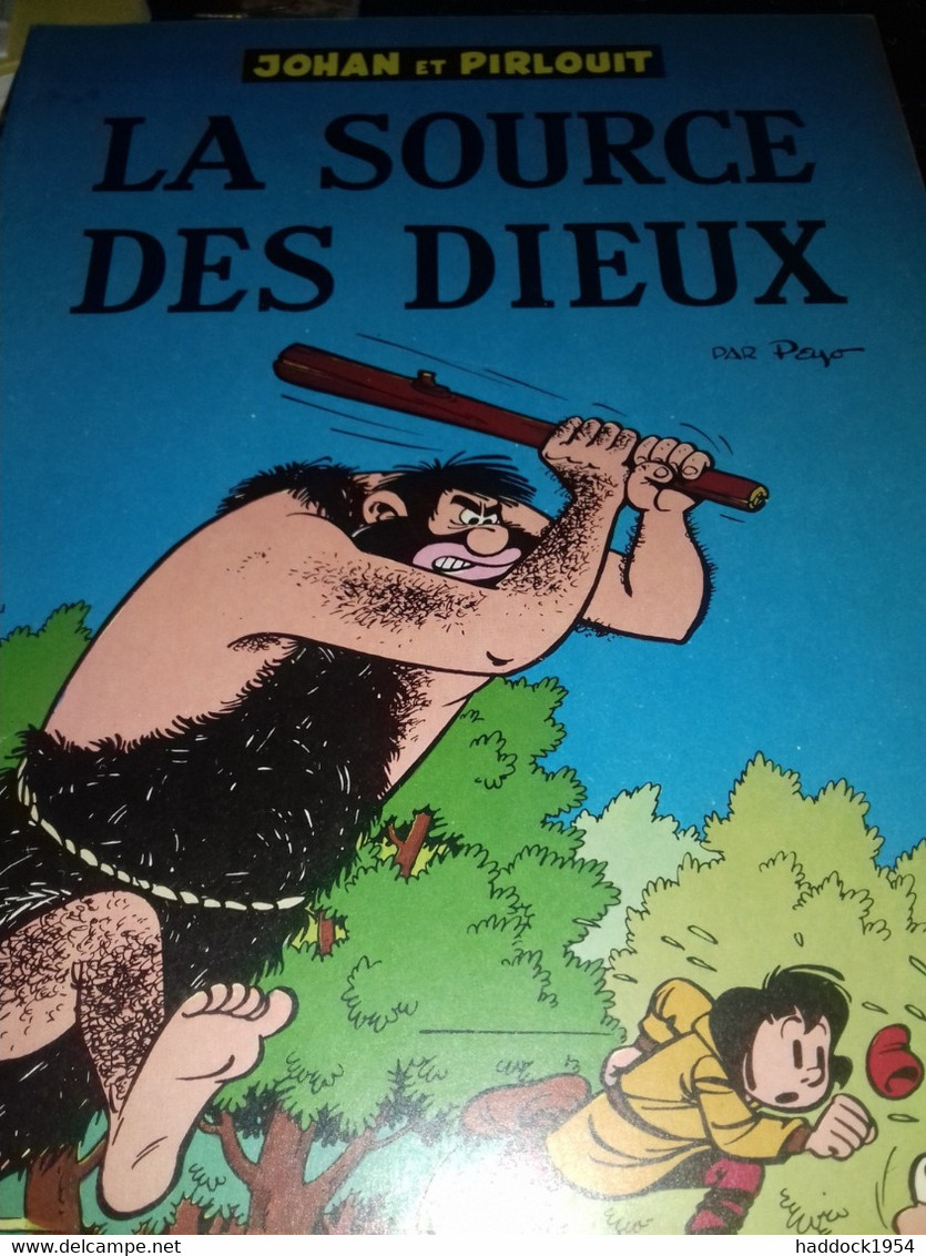 La Source Des Dieux PEYO Dupuis-total 1972 - Johan Et Pirlouit