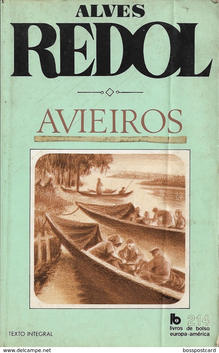 Vila Franca De Xira - Santarém - Vieira De Leiria - Lisboa - Avieiros - Alves Redol - Portugal - Novels