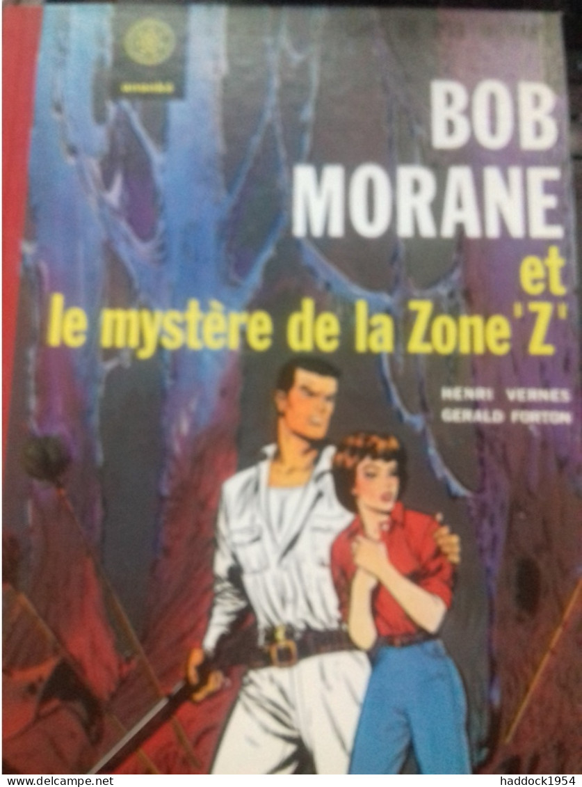 Le Mystère De La Zone Z HENRI VERNES GERALD FORTON Ananke 2010 - Bob Morane