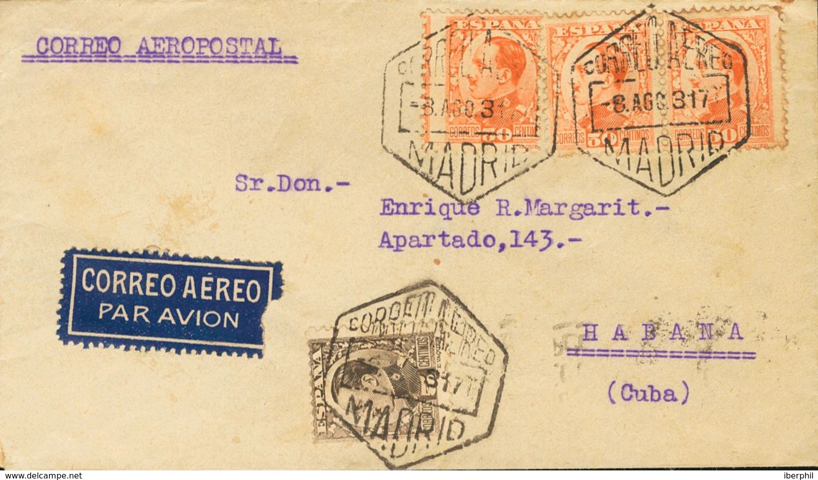 1931. 5 Cts Castaño Y 50 Cts Naranja, Tres Sellos. Correo Aéreo De MADRID A LA HABANA (CUBA). Al Dorso Llegada. MAGNIFIC - Autres & Non Classés