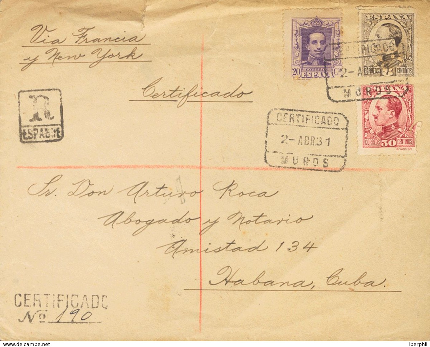 1931. 5 Cts Castaño, 30 Cts Carmín Y 20 Cts Lila. Certificado De MUROS DE NALON (ASTURIAS) A LA HABANA (CUBA). Al Dorso  - Autres & Non Classés