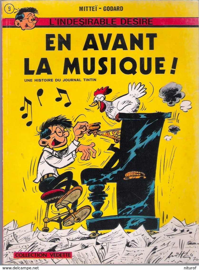 Indésirable Désiré Par Mitteï-Godard : En Avant La Musique - EO 1971 - Modeste Et Pompon