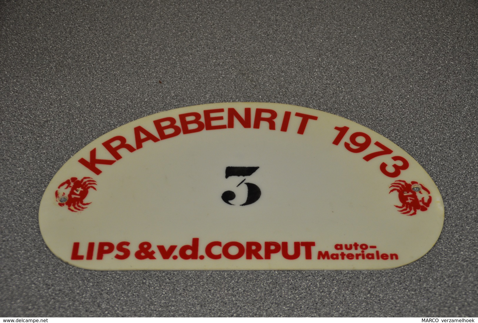 Rally Plaat-rallye Plaque Plastic: Krabbenrit 1973 Lips & V.d. Corput Nv Automaterialen Breda - Rallyeschilder