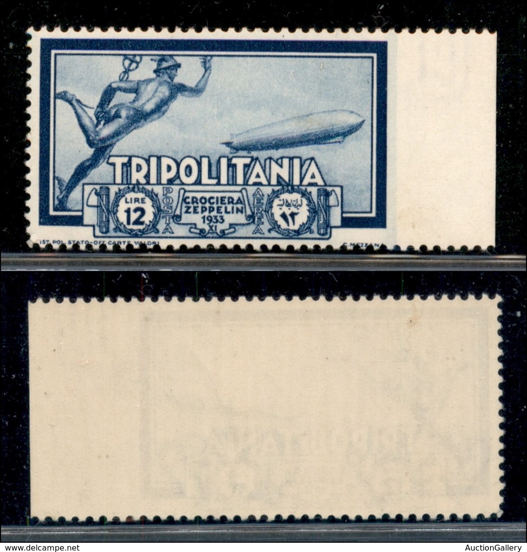 COLONIE - TRIPOLITANIA - 1933 - 12 Lire Zeppelin (25a) Non Dentellato A Destra Bordo Foglio - Gomma Integra - Cert. AG ( - Otros & Sin Clasificación