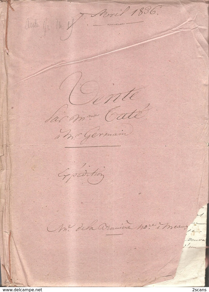 VILLENOY - 1836 - Vente Par Adèle LORIN (épouse De Hubert TATÉ, Boulanger à Lagny), à Jean-Baptiste GERMAIN (marinier) - Villenoy