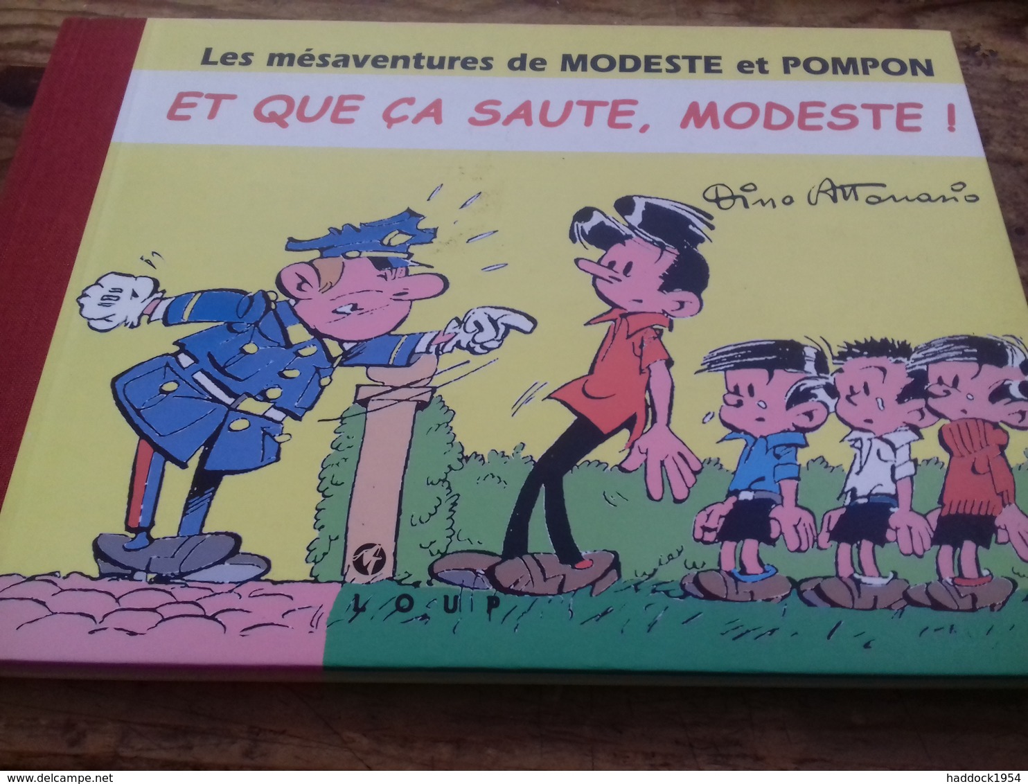 Et Que ça Saute Modeste ! DINO ATTANASIO Loup 2001 - Modeste Et Pompon