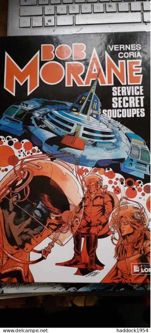 Service Secret Soucoupes CORIA HENRI VERNES Le Lombard 1982 - Bob Morane