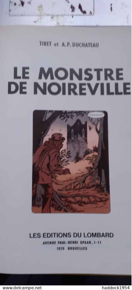 Le Monstre De Noireville TIBET DUCHATEAU Le Lombard 1972 - Ric Hochet