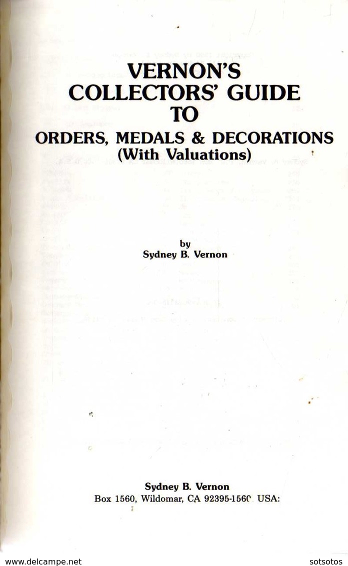 Vernon’s Collectors' Guide To Orders, Medals & Decorations (with Values) By Sydney B. Vernon - 2nd (revised) Edition1990 - Militair / Oorlog