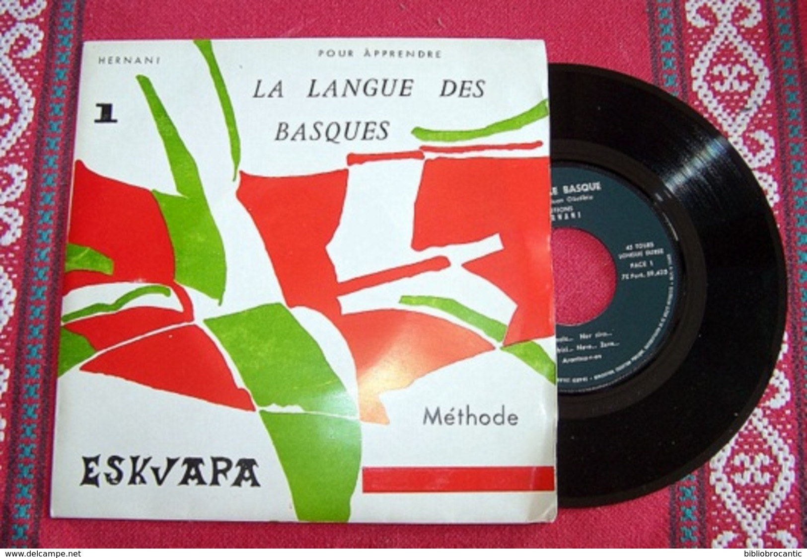 " METHODE LINGUAPHONE D'ESKUARA (BASQUE) " De JUAN ONATIBIA < 1 Fascicule +2 Disques - Pays Basque