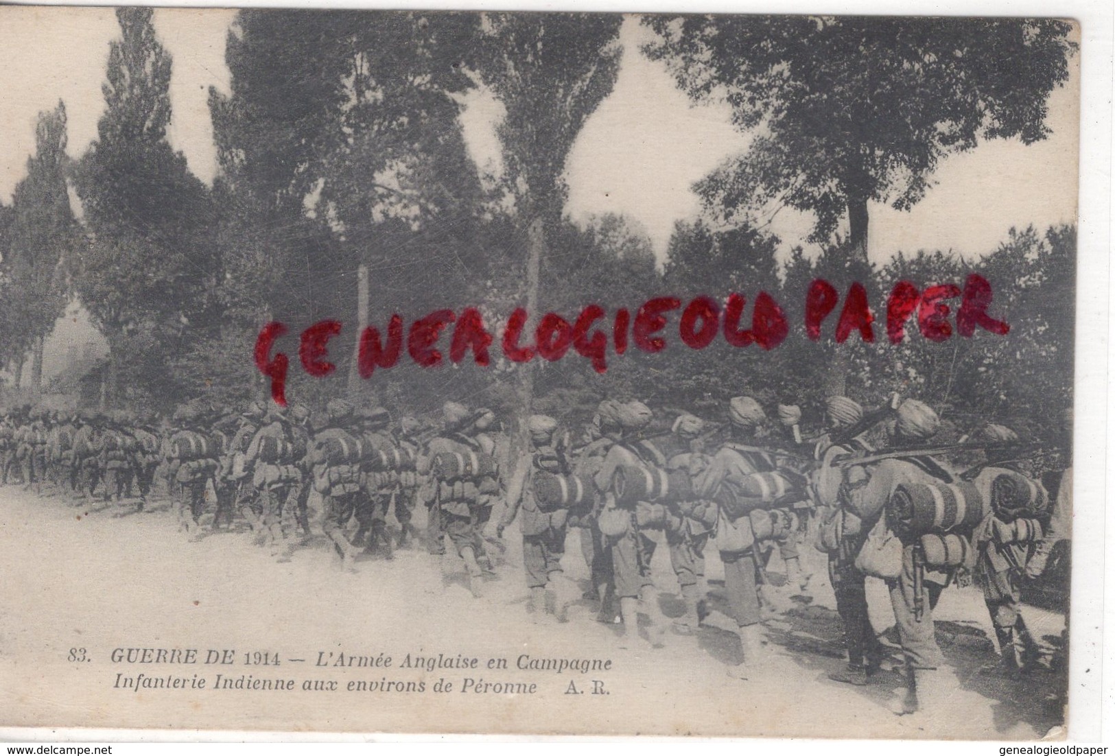 80 - PERONNE - L' ARMEE ANGLAISE EN CAMPAGNE- INFANTERIE INDIENNE - ANGLETERRE  INDE     - SOMME - Peronne