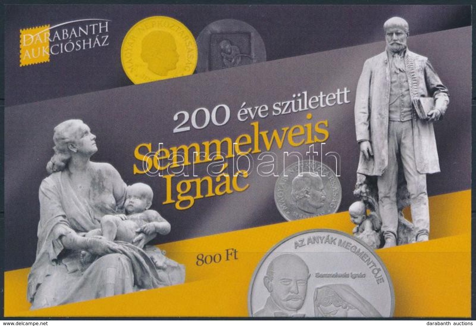 ** 2018 200 éve Született Semmelweis Ignác Emlékív Sorszám Nélkül - Sonstige & Ohne Zuordnung