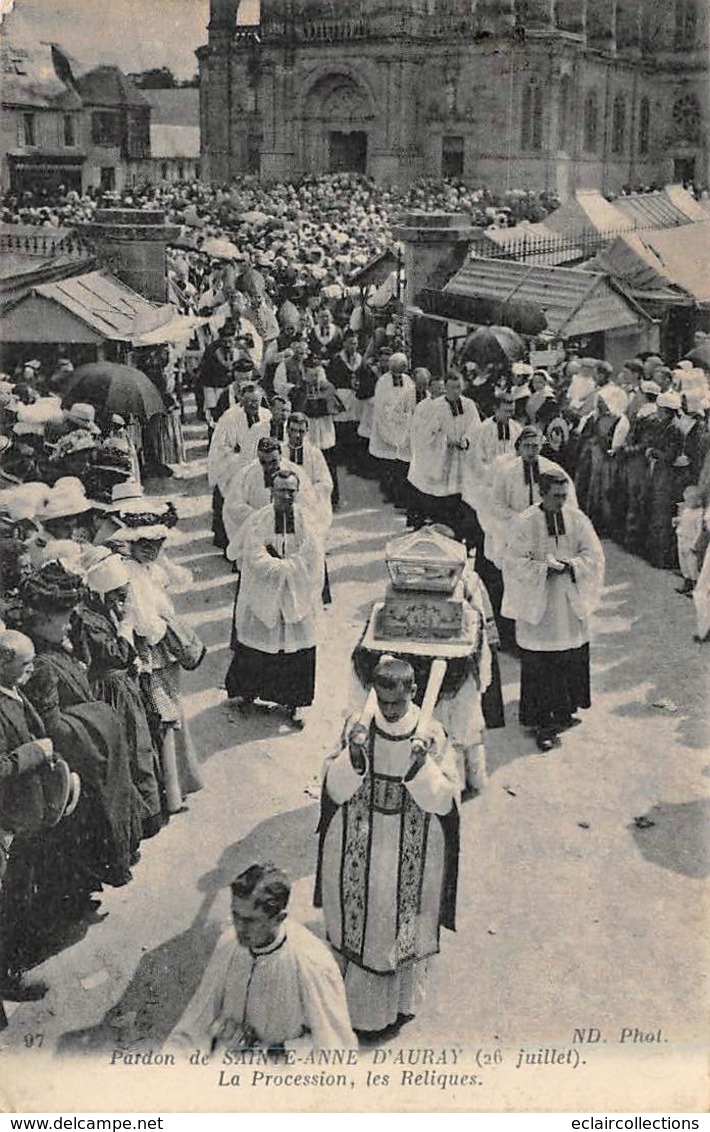 Sainte Anne D'Auray        56      La Procession. Les Reliques    (Voir Scan) - Sainte Anne D'Auray