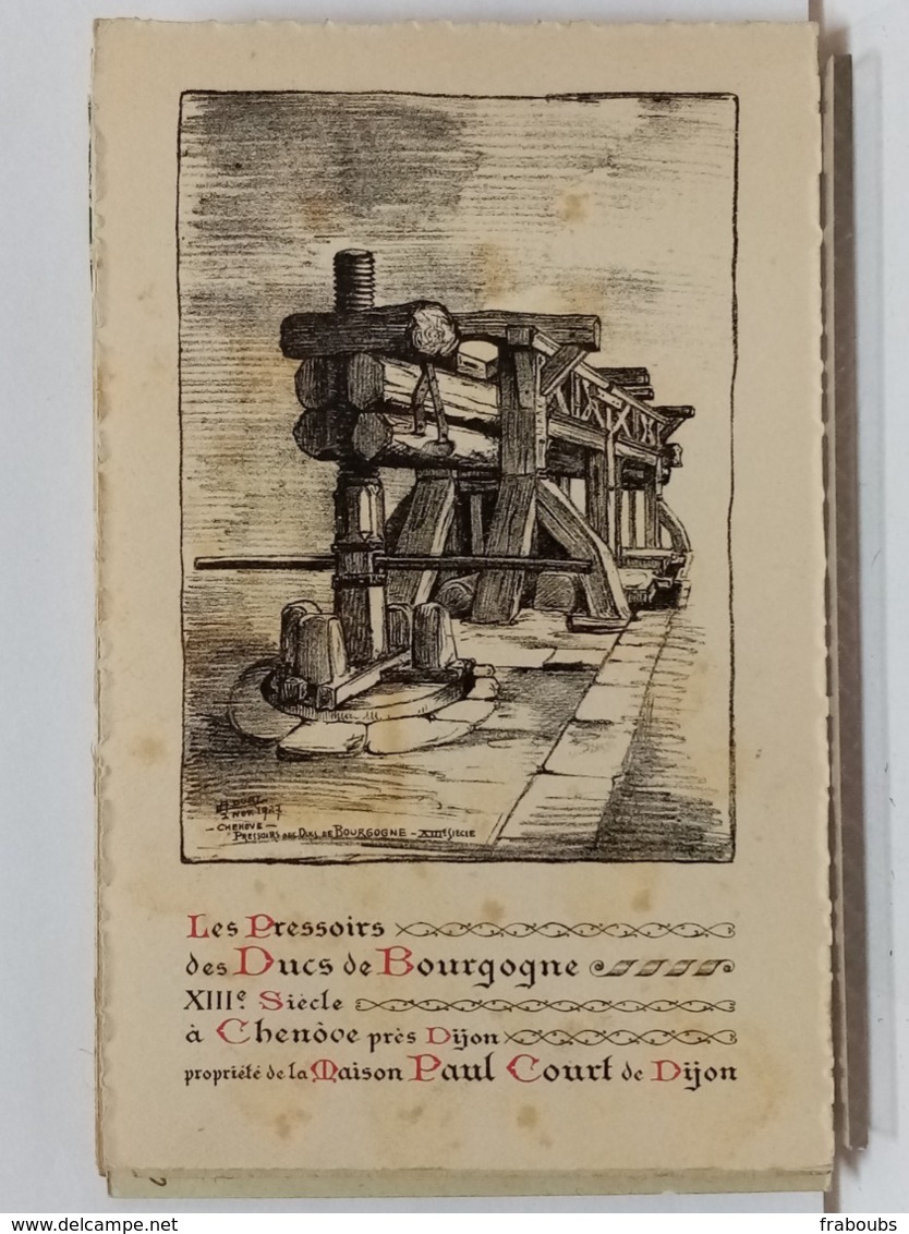 21 - LES PRESSOIRS DES DUCS DE BOURGOGNE XIIIe SIECLE A CHENOVE PROPRIÉTÉ DE LA MAISON PAUL COURT DE DIJON - ETAT NEUF - Chenove