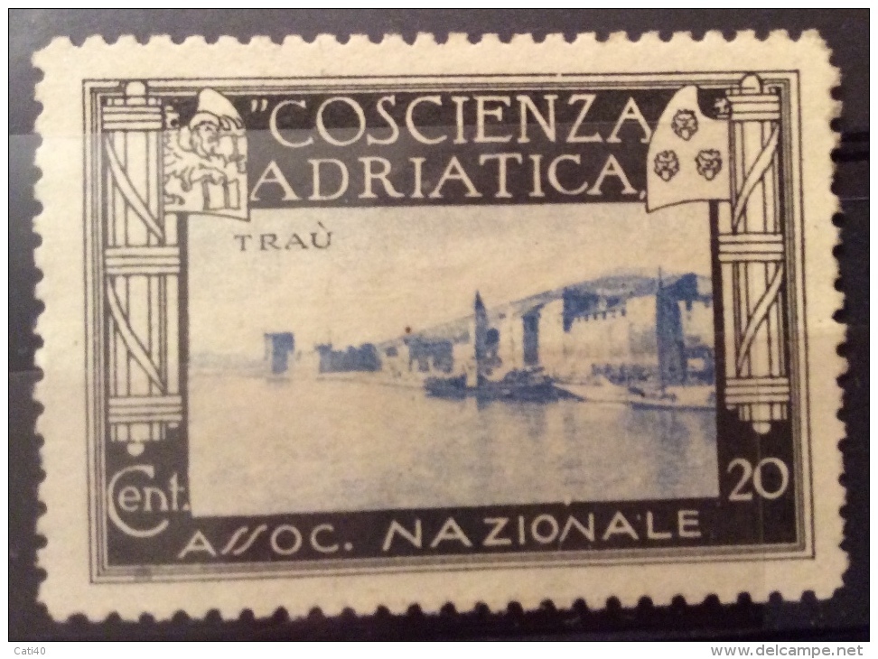 COSCIENZA ADRIATICA ASS.NAZIONALE TRAU' CENT.20 - Dalmatia