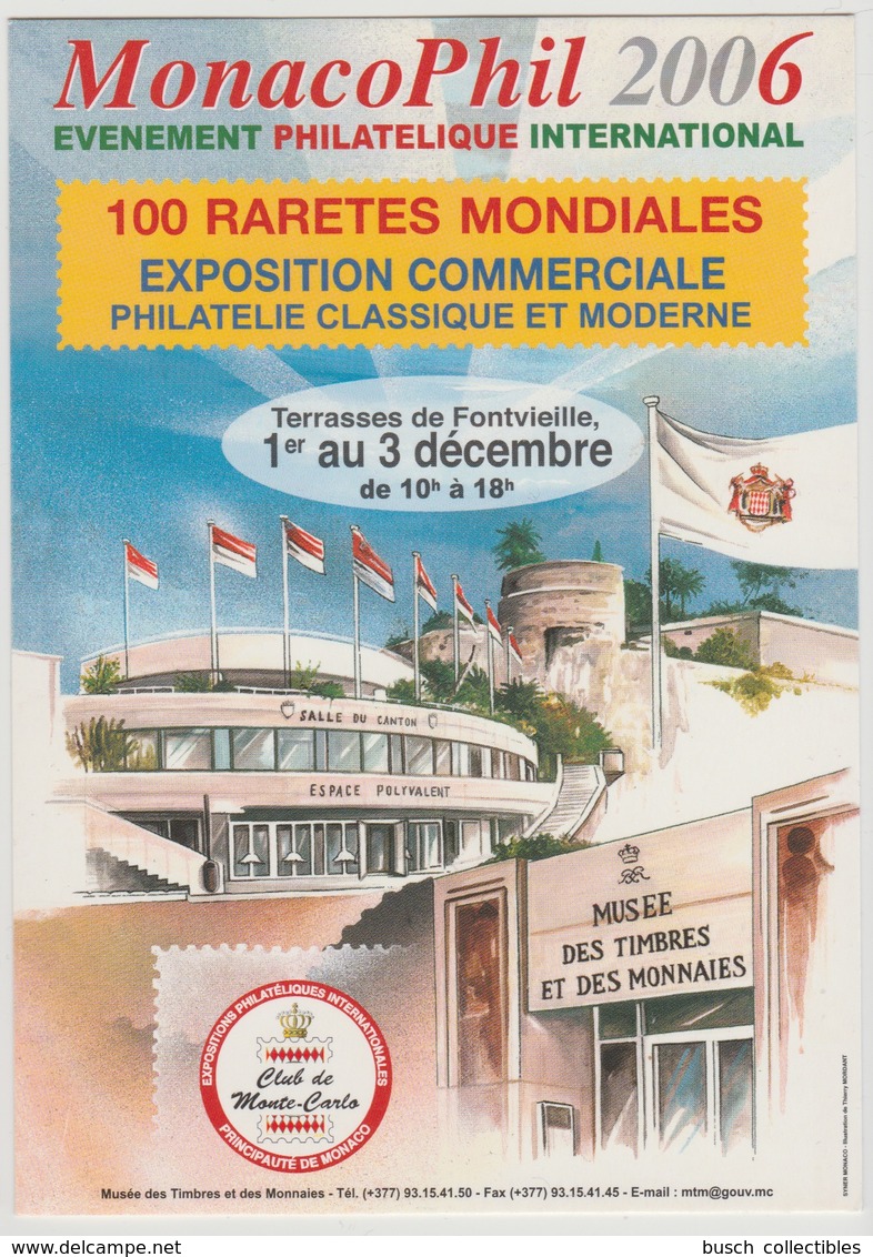 Monaco Décembre 2006 MonacoPhil Stamp Exhibition Exposition Philatélique Terrasses Fontvieille Thierry Mordant - Les Terrasses