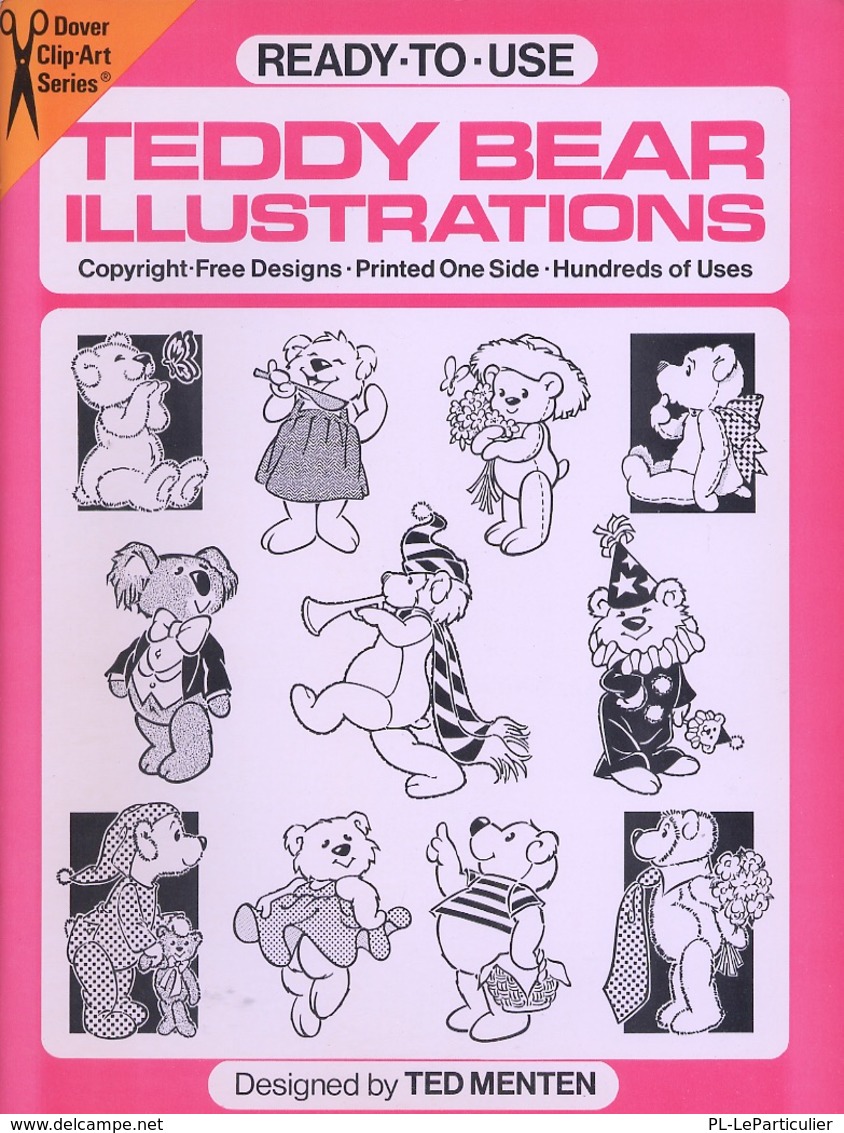 Teddy Bear Illustrations By Ted Menten Ready-to-Use Dover Clip-Art Series (excellent Pour Les Graphistes) - Schöne Künste