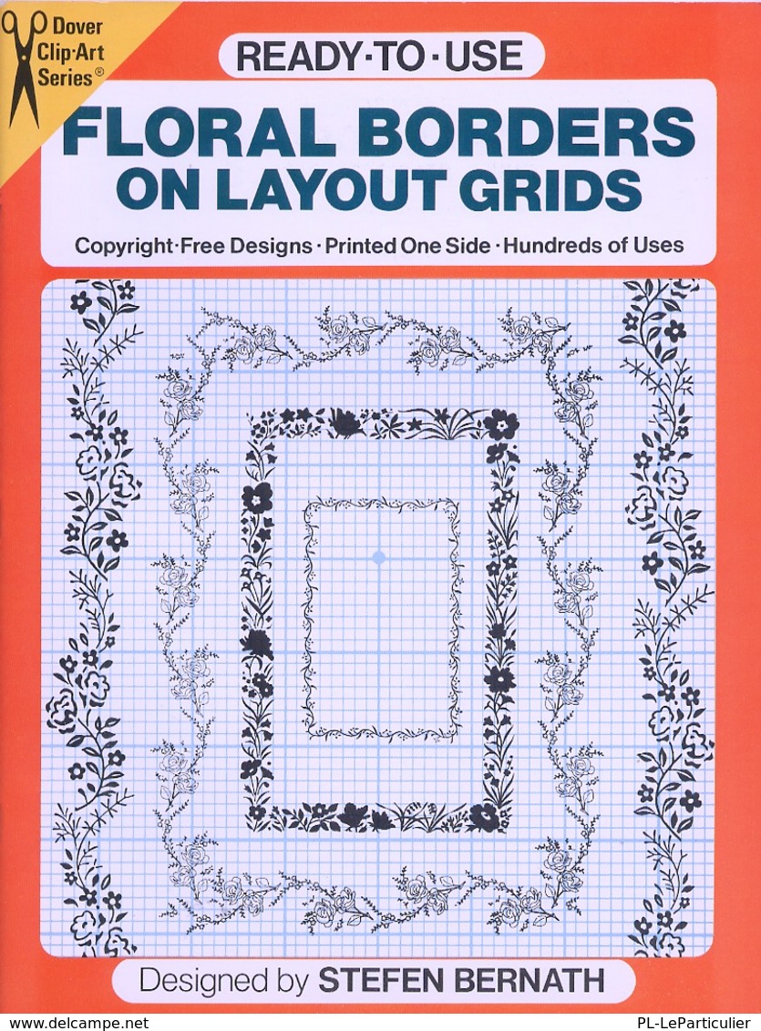 Floral Borders On Layout Grids By Carol Belanger  Ready-to-Use Dover Clip-Art Series (excellent Pour Les Graphistes) - Beaux-Arts