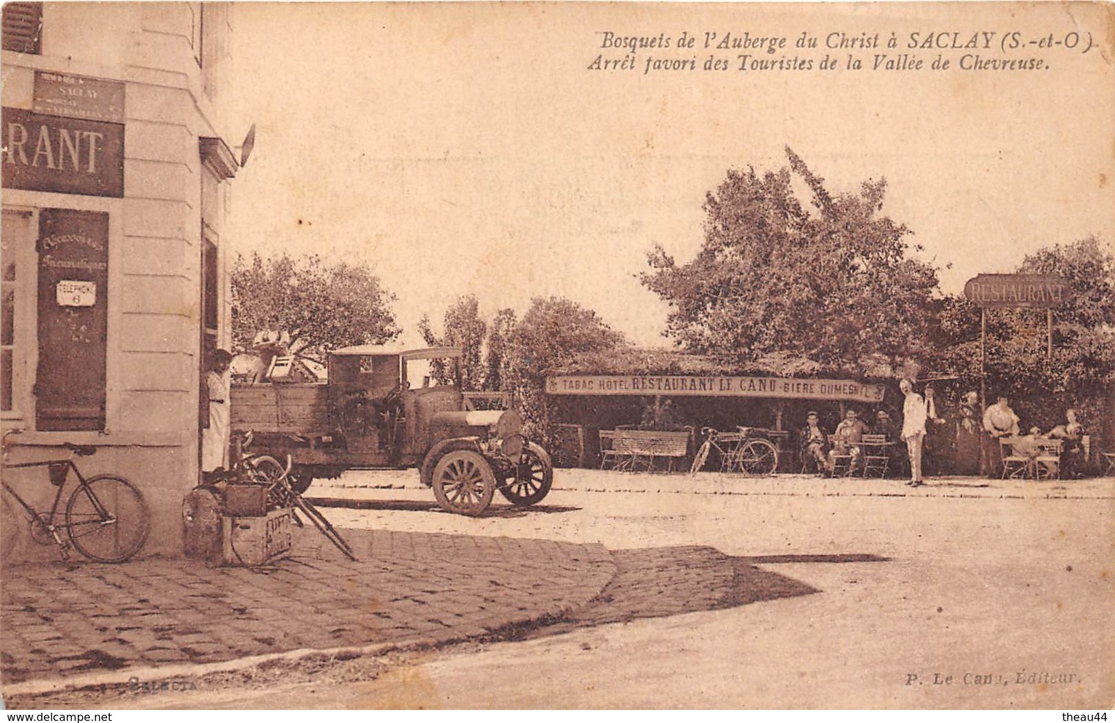 ¤¤  -   SACLAY  -  Bosquet De L'Auberge Du Christ  -  Hôtel, Restaurant " LE CANU "   -  Camion    -  ¤¤ - Saclay