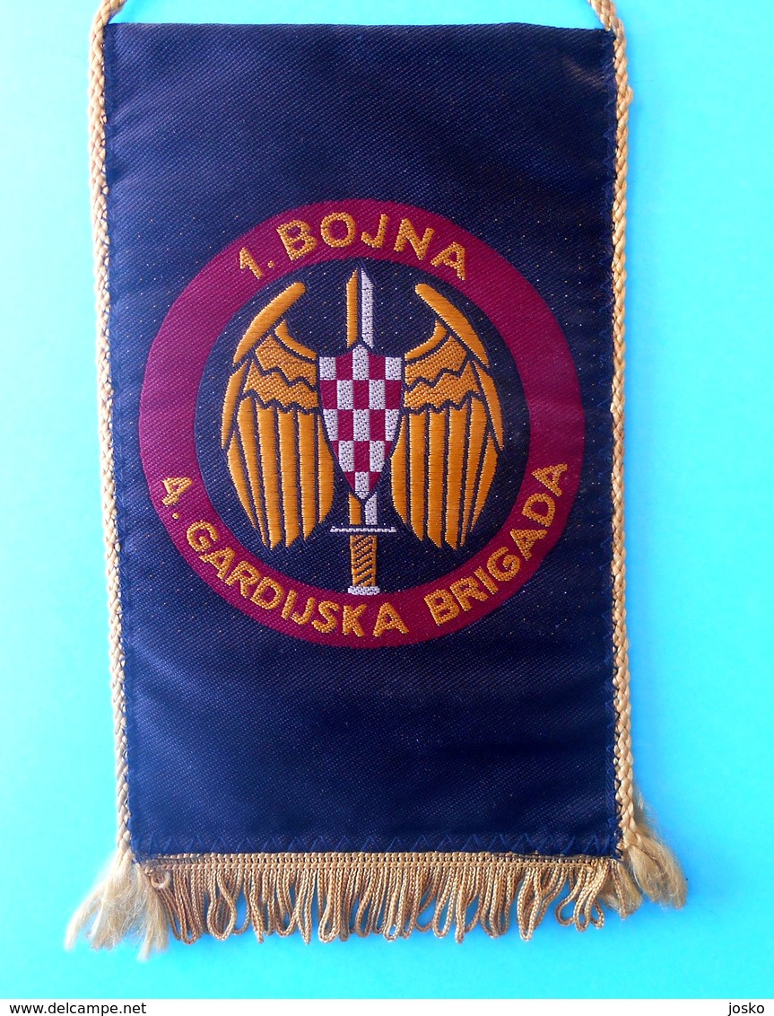 4. GARDIJSKA BRIGADA (Pauci - Split) PRVA BOJNA * Croatia Army OLD LARGER Pennant * Flag Croatie Armee Kroatien Croazia - Flags